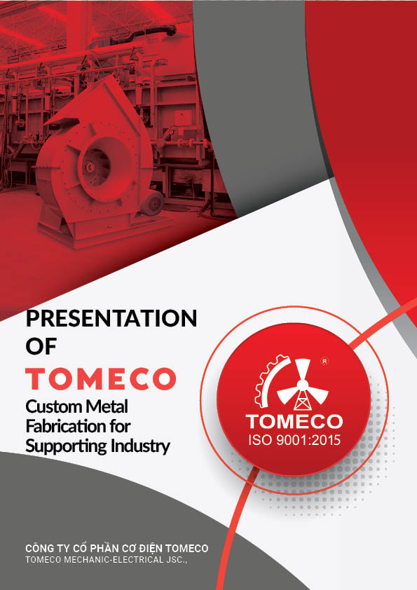 Presentation of TOMECO - Custom Metal Fabrication for Supporting Industry