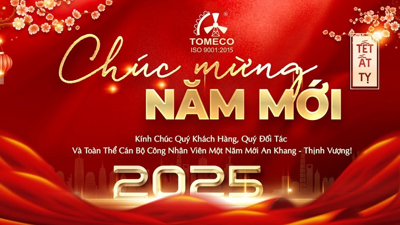 TOMECO chúc mừng năm mới Xuân Ất Tỵ 2025