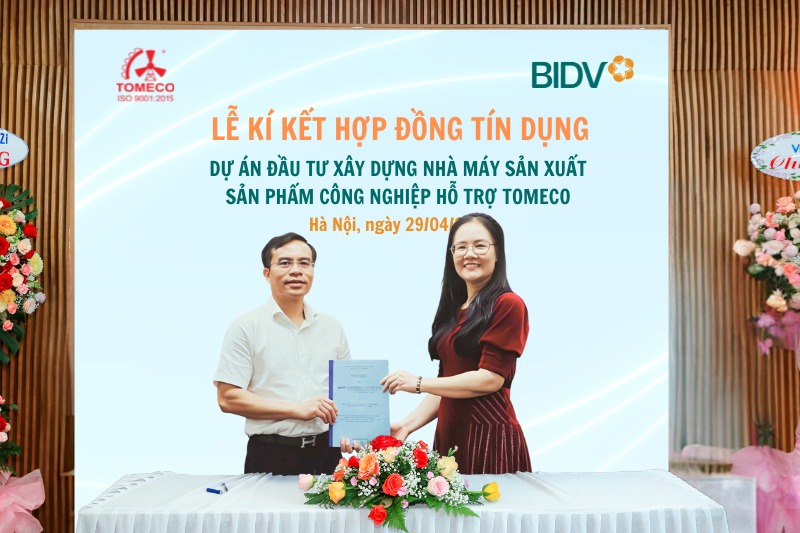 Lãnh đạo Công ty CP Công nghiệp Hỗ trợ TOMECO và BIDV – Chi nhánh Hồng Hà ký kết hợp đồng tín dụng Lãnh đạo Công ty CP Công nghiệp Hỗ trợ TOMECO và BIDV – Chi nhánh Hồng Hà ký kết hợp đồng tín dụng