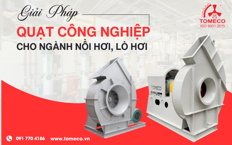 quạt ly tâm lò hơi
